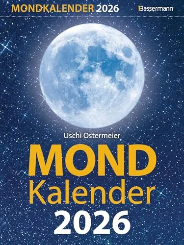Mondkalender 2026: Entspannt im Einklang mit den Mondphasen - Kräuter in Haus & Garten: Nutzen Sie die Mondphasen für Garten, Gesundheit und Schönheit für ein harmonisches Leben.