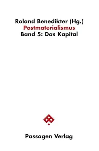 Roland Benedikter | Postmaterialismus - Taschenbuch (2005) - Geisteswissenschaften, Philosophie und Gesellschaft im Fokus, 232 Seiten umfassende Analyse des Spätkapitalismus von Roland Benedikter.
