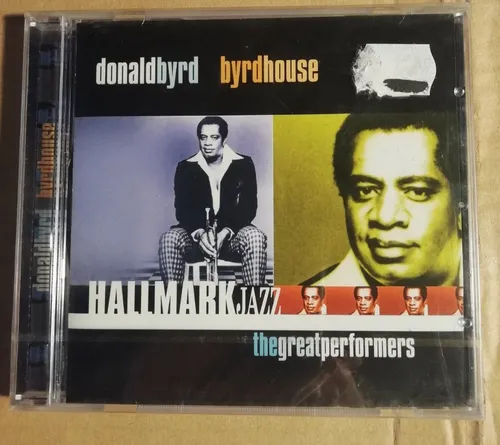 DONALD BYRD - BYRDHOUSE -  CD - HALLMARK JAZZ 2000  - NEU / OVP (J434)