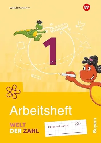 Welt der Zahl - Ausgabe 2022 für Bayern: Arbeitsheft 1