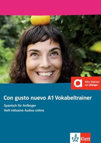 Con gusto nuevo A1: Spanisch für Anfänger. Vokabeltrainer, Heft inklusive Audios