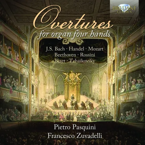 PIETRO/ZUVADELLI,FRANCESCO PASQUINI - OVERTURES-FOR ORGAN FOUR HANDS  CD NEU 