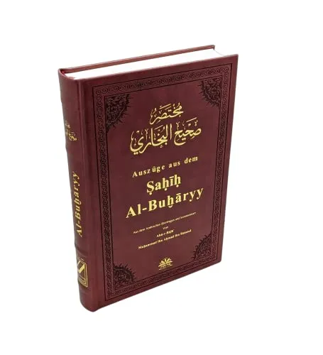 Sahih Al-Buharry, Bukhari - Hochwertige Ausgabe der Hadithe - Entdecken Sie die hochwertige Ausgabe der Hadithe mit klarer Übersetzung, ansprechendem Design und umfangreicher Themenübersicht in Deutsch und Arabisch. Ideal für alle, die sich mit der Sunnah auseinandersetzen möchten.