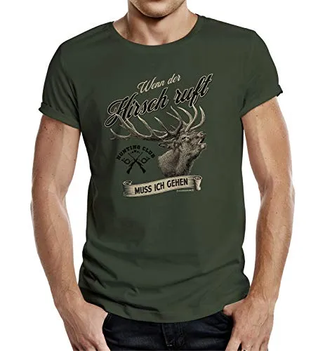 T-Shirt für Jäger - Wenn der Hirsch Ruft muss ich gehen