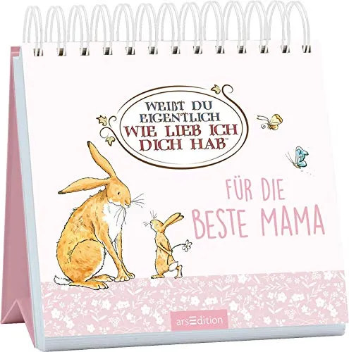 Weißt du eigentlich, wie lieb ich dich hab?: Für die beste Mama | Aufsteller für tolle Mütter