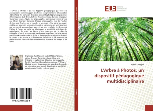 L'Arbre à Photos, un dispositif pédagogique multidisciplinaire Alison Granger