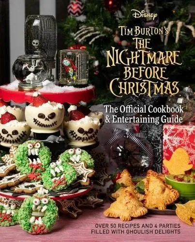 The Nightmare Before Christmas: Official Cookbook - Gebundene Ausgabe, inspiriert von Tim Burtons Klassiker, bietet kreative Rezepte für Halloween und Weihnachten, ideal für Fans und Köche.