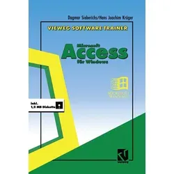Vieweg Software-Trainer Microsoft Access für Windows von Dagmar Sieberichs / Vieweg+Teubner Verlag / Taschenbuch
