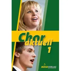 Chor aktuell - Chorbuch für Gymnasien - Umfassende Sammlung von drei- bis sechsstimmigen Sätzen aus der europäischen Chortradition, ideal für den Einsatz im Gymnasium mit Übungen und Anhang für optimale Vorbereitung.