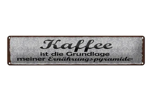 Femer GmbH Metallschild Spruch 46x10 cm Kaffee ist die Grundlage meiner Ernährungspyramide, (1 St), gewölbte Oberfläche, abgerundete Ecken, umgeschlagene Kanten