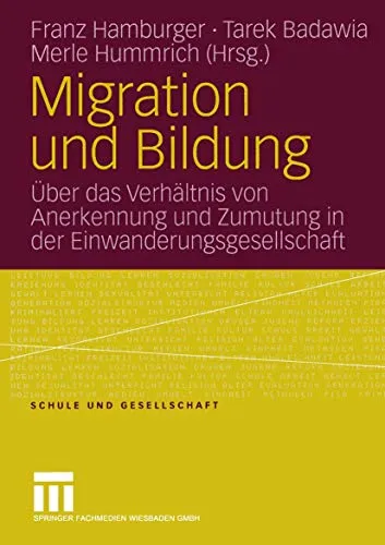 Migration und Bildung: Über das Verhältnis von Anerkennung und Zumutung - Recht - Eine tiefgehende Analyse der Herausforderungen und Chancen von Migration in der Bildung, ideal für Fachkräfte und Studierende.