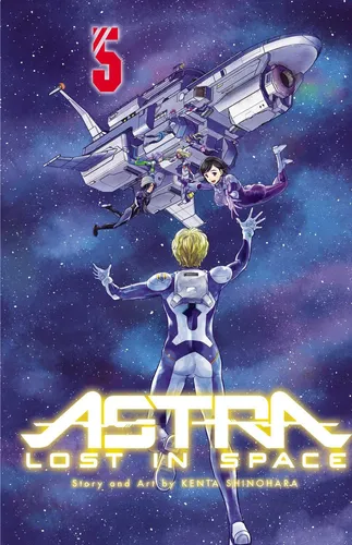 Kenta Shinohara / Astra Lost in Space, Vol. 5 /  9781421596983