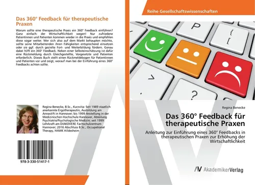 Das 360° Feedback für therapeutische Praxen Regina Benecke