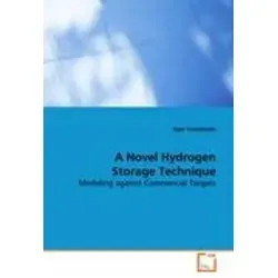 A Novel Hydrogen Storage Technique Modeling against Commercial Targets - Belletristik über die Entwicklung erneuerbarer Energiesysteme, die die Umwelt schützt und die Effizienz von Wasserstoffbrennstoffzellen steigert.