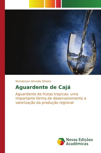 Aguardente de Cajá Wanderson Almeida Oliveira