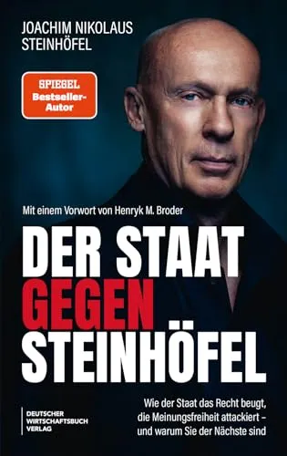 Der Staat gegen Steinhöfel – Meinungsfreiheit und Recht im Fokus - Ein packendes Buch über die Herausforderungen der Meinungsfreiheit und die Rolle des Staates. Der SPIEGEL-#1-Autor beleuchtet, wie politische Entscheidungen die Bürger beeinflussen können. Ein Muss für jeden, der sich für Recht und Gesellschaft interessiert!  
