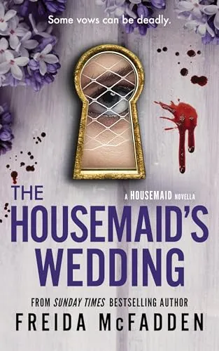 The Housemaid's Wedding: A Short Story in the Globally Acclaimed Housemaid Series