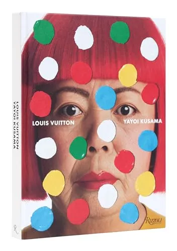 Yayoi Kusama x Louis Vuitton von Jo Ann Furniss - Kunstbuch über die faszinierende Zusammenarbeit von Yayoi Kusama und Louis Vuitton, ideal für Kunst- und Modebegeisterte.