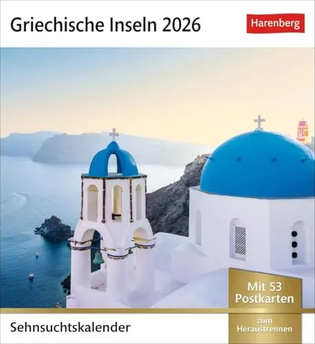 Griechische Inseln Sehnsuchtskalender 2026 - Wochenkalender mit 53 Postkarten: Reise-Kalender mit 53 hochwertigen Postkarten der schönsten Plätze Griechenlands. Postkartenkalender 2026. 16 x 17,5 cm