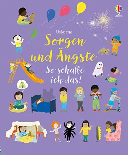 Sorgen und Ängste – So schaffe ich das! - Ratgeber zu Angstzuständen, bietet effektive Strategien zur Bewältigung von Sorgen und Ängsten für mehr Lebensqualität.