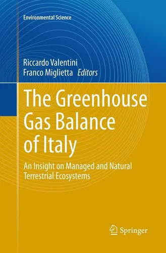 The Greenhouse Gas Balance of Italy | Taschenbuch von Franco Miglietta - Studium & Erwachsenenbildung, bietet umfassende Einblicke in die Kohlenstoffbilanz Italiens und die Auswirkungen auf natürliche Lebensräume.