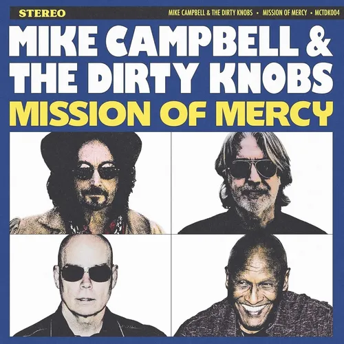 Mike Campbell & The Dirty Knobs Mission of Mercy (Vinyl) 12" Album (US IMPORT)