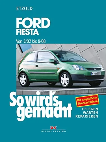 Ford Fiesta Reparaturanleitung 3/02 bis 8/08 - Band 143 - Umfassende Anleitung für Ford Fiesta Modelle von 2002 bis 2008, ideal für DIY-Reparaturen und Wartungsarbeiten.