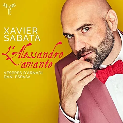 Xavier Sabata - L'Alessandro Amante