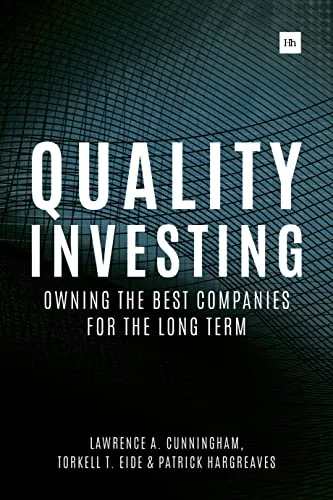 Quality Investing: Owning the Best Companies for the Long Term - Buch über langfristige Investitionen in Top-Unternehmen, gebunden, 350 Seiten, bietet wertvolle Einblicke für kluge Anleger.
