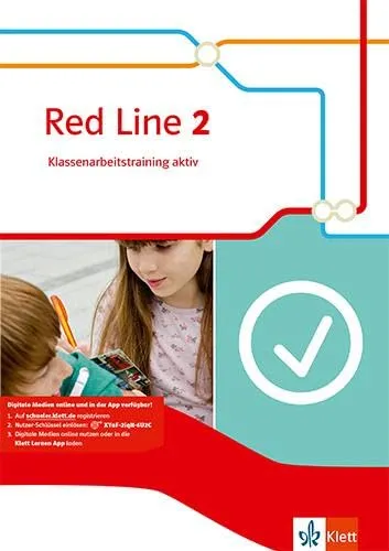 Red Line 2: Klassenarbeitstraining aktiv mit Mediensammlung Klasse 6 (Red Line. Ausgabe ab 2014)