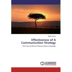 Effectiveness of A Communication Strategy von Mikias Sissay / LAP Lambert Academic Publishing / Taschenbuch