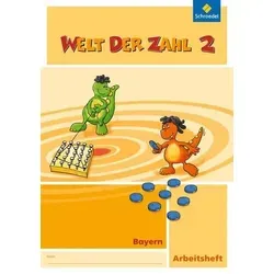 Welt der Zahl - Ausgabe 2014 für Bayern: Arbeitsheft 2