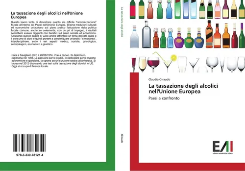 La tassazione degli alcolici nell'Unione Europea Claudia Giraudo