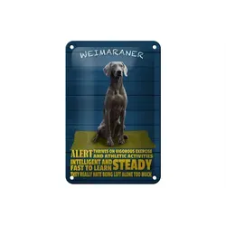 Femer GmbH Metallschild Spruch 12x18cm Weimaraner Hund alert and steady, (1 St), gewölbte Oberfläche, abgerundete Ecken, umgeschlagene Kanten