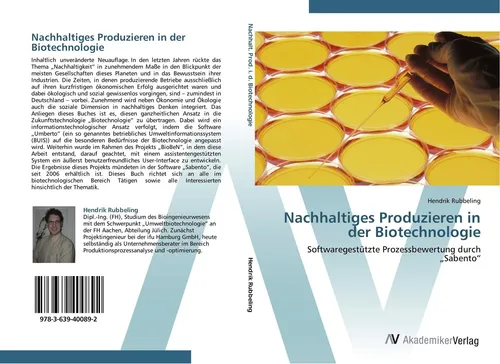 Nachhaltiges Produzieren in der Biotechnologie Hendrik Rubbeling