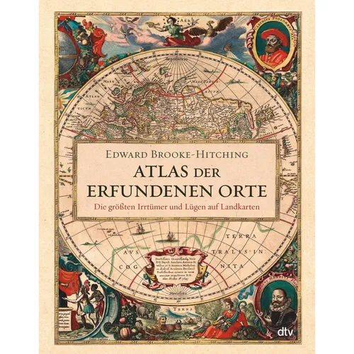 Atlas der erfundenen Orte: Die größten Irrtümer und Lügen auf Landkarten - Geschenkbuch über faszinierende geografische Mythen und Irrtümer, ideal für Entdecker und Geschichtsinteressierte.