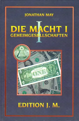 DIE MACHT - GEHEIMGESELLSCHAFTEN BAND 1 - DIE BRD GMBH - Jonathan May BUCH - NEU