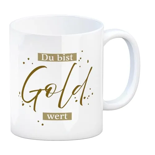 Danksagung Kaffeebecher mit Spruch Du bist Gold wert Für Freundin Kollege Mama Papa Sohn Tochter Einzigartige Idee für Familie