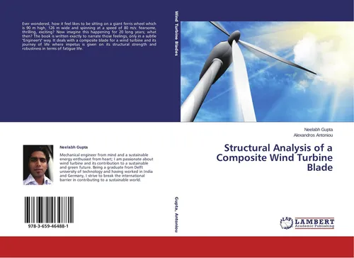 Structural Analysis of a Composite Wind Turbine Blade von Neelabh Gupta - 104-seitiges Taschenbuch über die strukturelle Analyse von Windturbinenblättern, ideal für Ingenieure und Studierende im Maschinenbau.