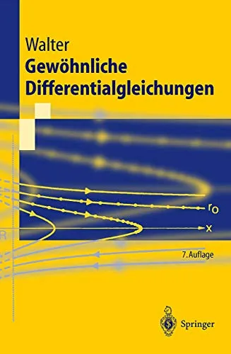 Gewöhnliche Differentialgleichungen: Eine Einführung (Springer-Lehrbuch) - Fachbuch über Differentialgleichungen, bietet eine umfassende Einführung und praxisnahe Beispiele für Studierende und Fachleute.