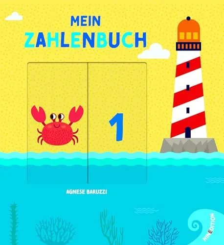 Mein Zahlenbuch: Spielerisches erstes Erlernen der Zahlen von 1 bis 10. Ein Pappbilderbuch mit Schiebern