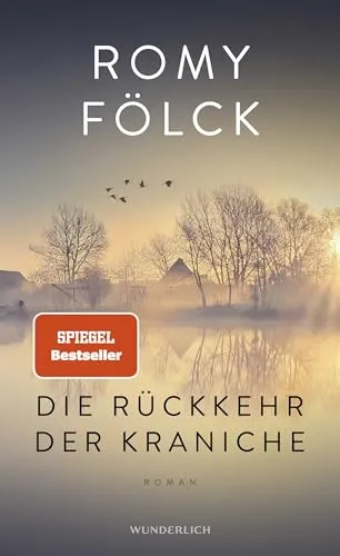Die Rückkehr der Kraniche: Familienroman von Bestseller-Autorin - Hörbücher von Wunderlich Verlag, erleben Sie die emotionale Geschichte der Rückkehr der Kraniche, die das Herz berührt.