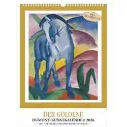 Kunstkalender 2026 – Der Goldene DUMONT-Kunstkalender – Wandkalender – Hochformat A3 29,7 x 42 cm: - MIT DECKBLATT UND ZWEI KUNSTDRUCKEN -