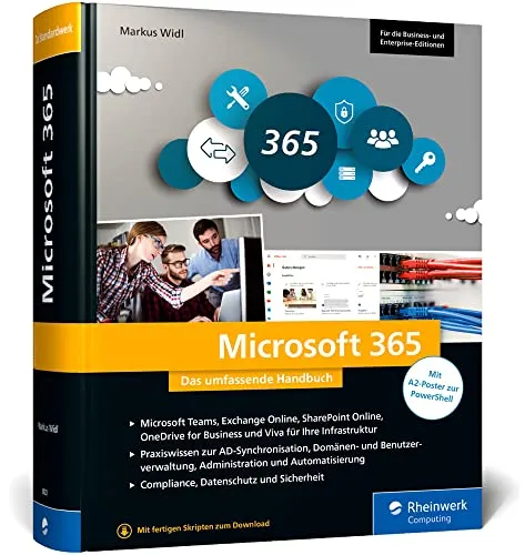 Microsoft 365: Das umfassende Handbuch für Admins - Handbuch für Business- und Enterprise-Editionen, bietet umfassende Anleitungen und Tipps für effektives Management.
