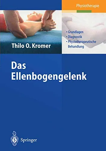 Das Ellenbogengelenk: Grundlagen, Diagnostik, physiotherapeutische Behandlung - Gelenke - Umfassender Leitfaden zur Diagnostik und physiotherapeutischen Behandlung des Ellenbogengelenks für effektive Therapiefortschritte.