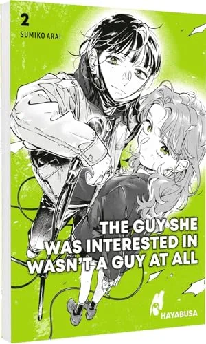 The Guy She Was Interested in Wasn't a Guy at All 2: Moderner Girls-Love-Manga über zwei junge Frauen und ihrer Liebe zur Musik – Mit Postkarte 1. Auflage und grünen Farbelementen im Innenteil!