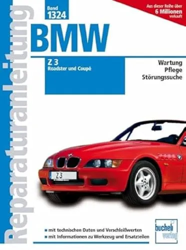 Werkstatthandbuch Reparaturanleitung 1324 BMW Z3 Roadster und Coupé - Umfassendes Werkstatthandbuch für die BMW Z3 Modelle, bietet detaillierte Wartungs- und Reparaturanleitungen für optimale Fahrzeugpflege.