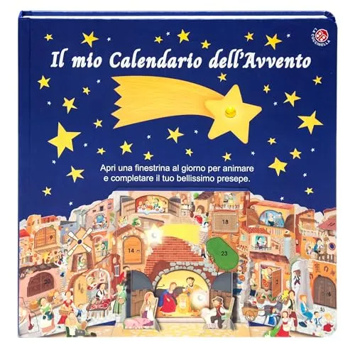 Il mio calendario dell'Avvento. Apri una finestrella al giorno e costruisci il tuo presepe. Ediz. a colori (I libri di Natale)