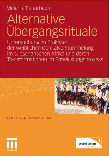 VS Alternative Übergangsrituale? von Melanie Feuerbach - Fachbuch über alternative Übergangsrituale, ideal für Pädagogen und Therapeuten zur Unterstützung von Lebensübergängen.