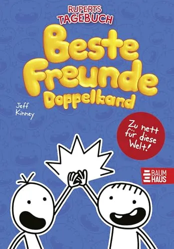Gregs Tagebuch & Ruperts Tagebuch - Beste Freunde (Doppelband): Mit den Bänden "Von Idioten umzingelt!" und "Zu nett für diese Welt!"